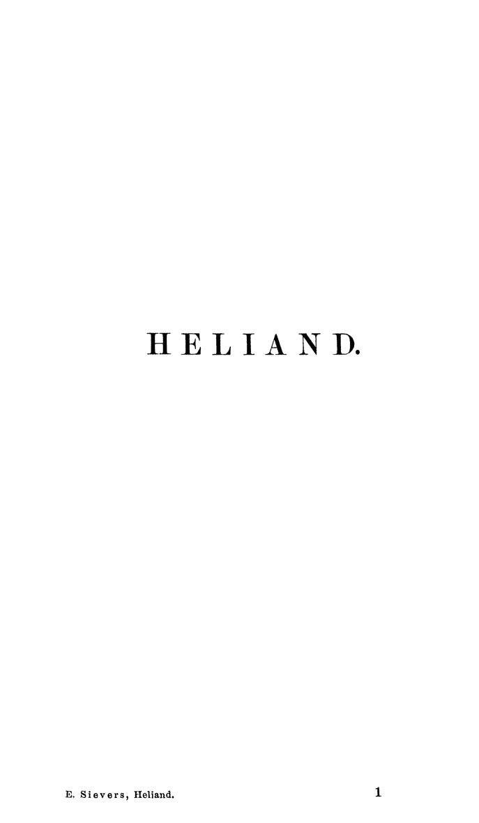 HELIAND herausgegeben von Eduard Sievers (1878) p.  1.