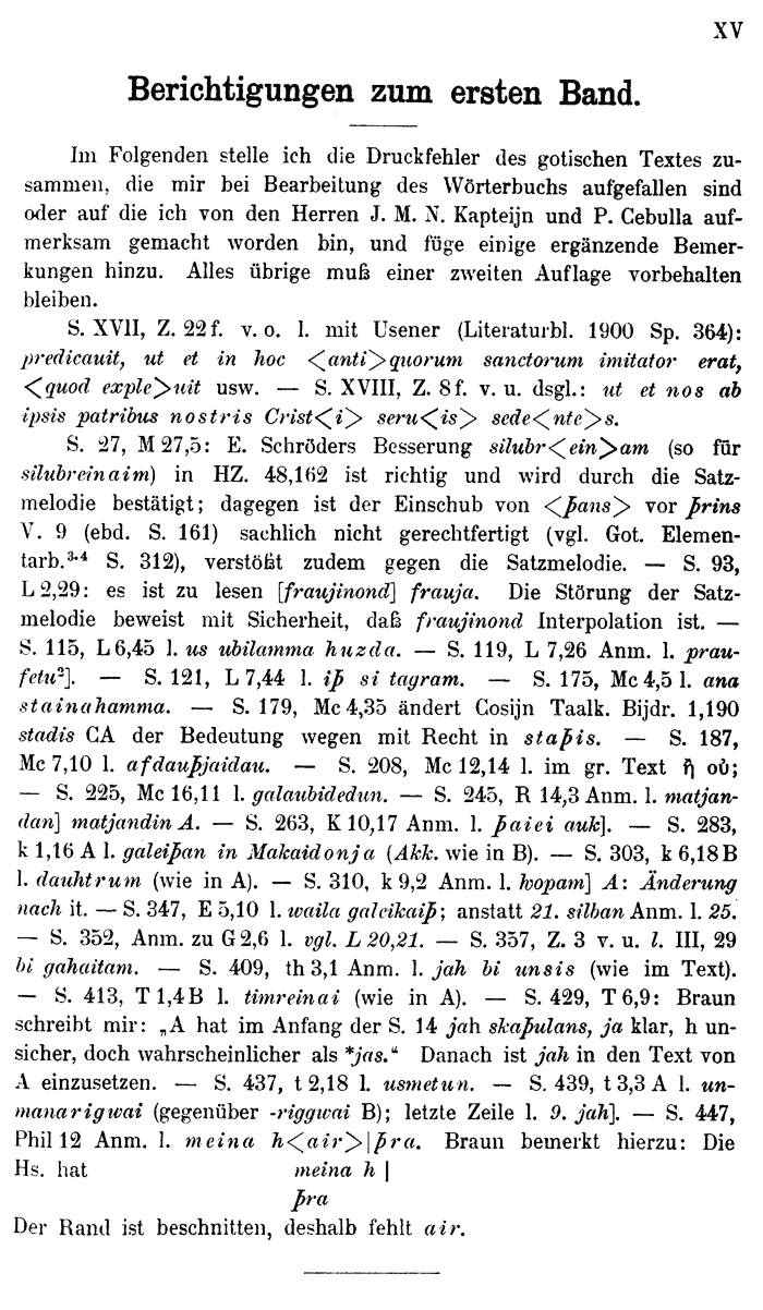 Wilhelm Streitberg 1910: Gotisch-Griechisch-Deutsches Wrterbuch p. xv.