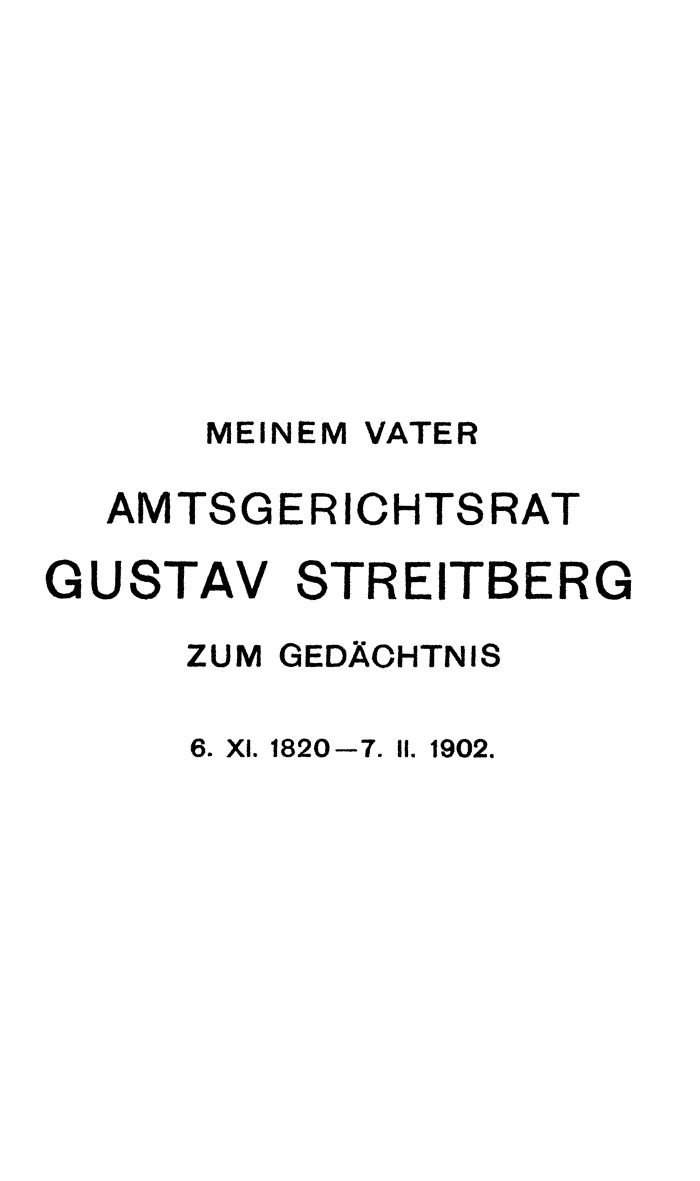 Wilhelm Streitberg 1920: Gotisches Elementarbuch p. v.