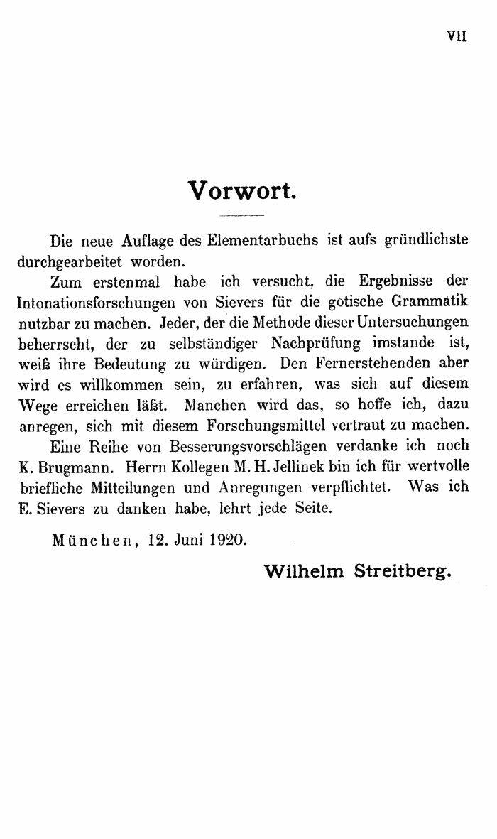 Wilhelm Streitberg 1920: Gotisches Elementarbuch p. vii.