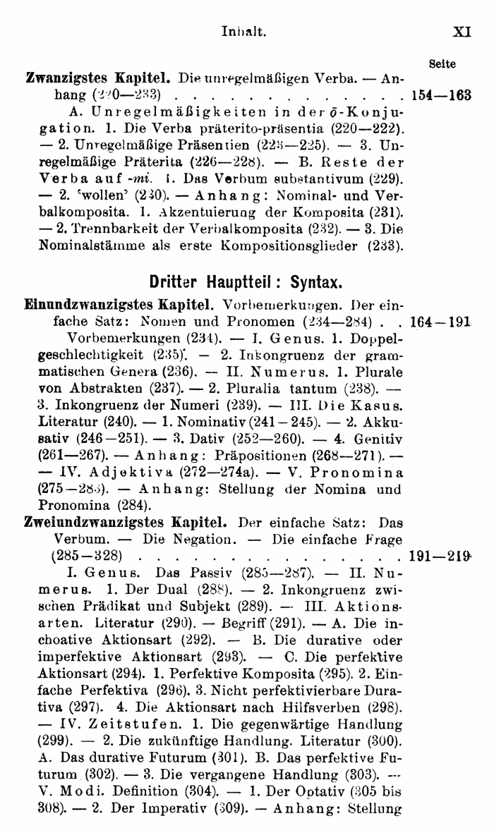 Wilhelm Streitberg 1920: Gotisches Elementarbuch p. xi.