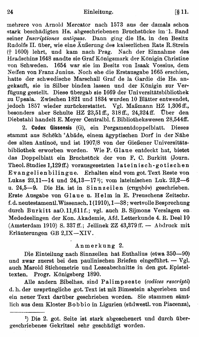 Wilhelm Streitberg 1920: Gotisches Elementarbuch p. 24.