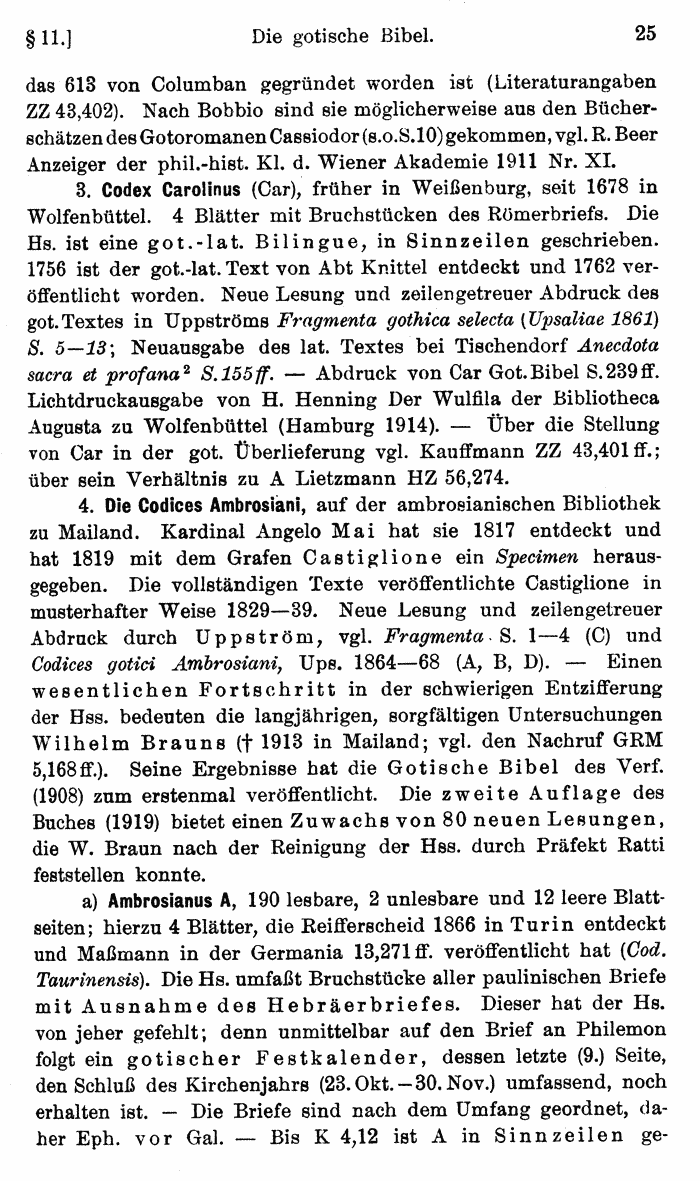 Wilhelm Streitberg 1920: Gotisches Elementarbuch p. 25.