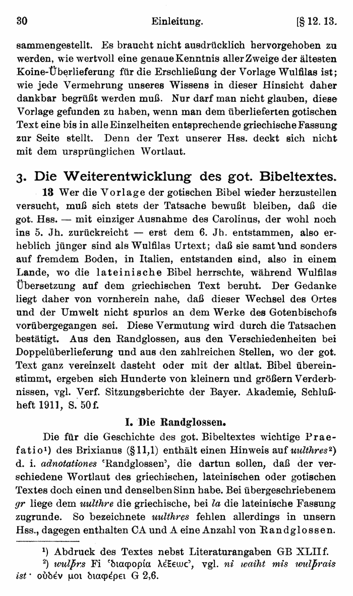 Wilhelm Streitberg 1920: Gotisches Elementarbuch p. 30.