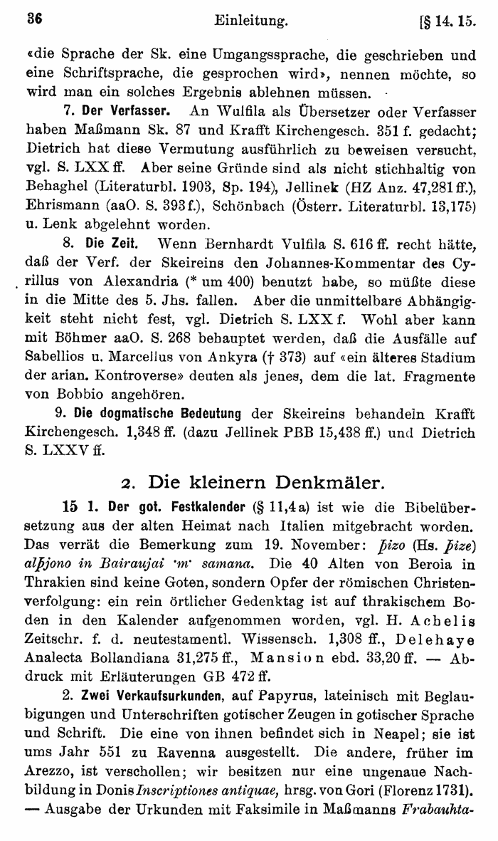 Wilhelm Streitberg 1920: Gotisches Elementarbuch p. 36.