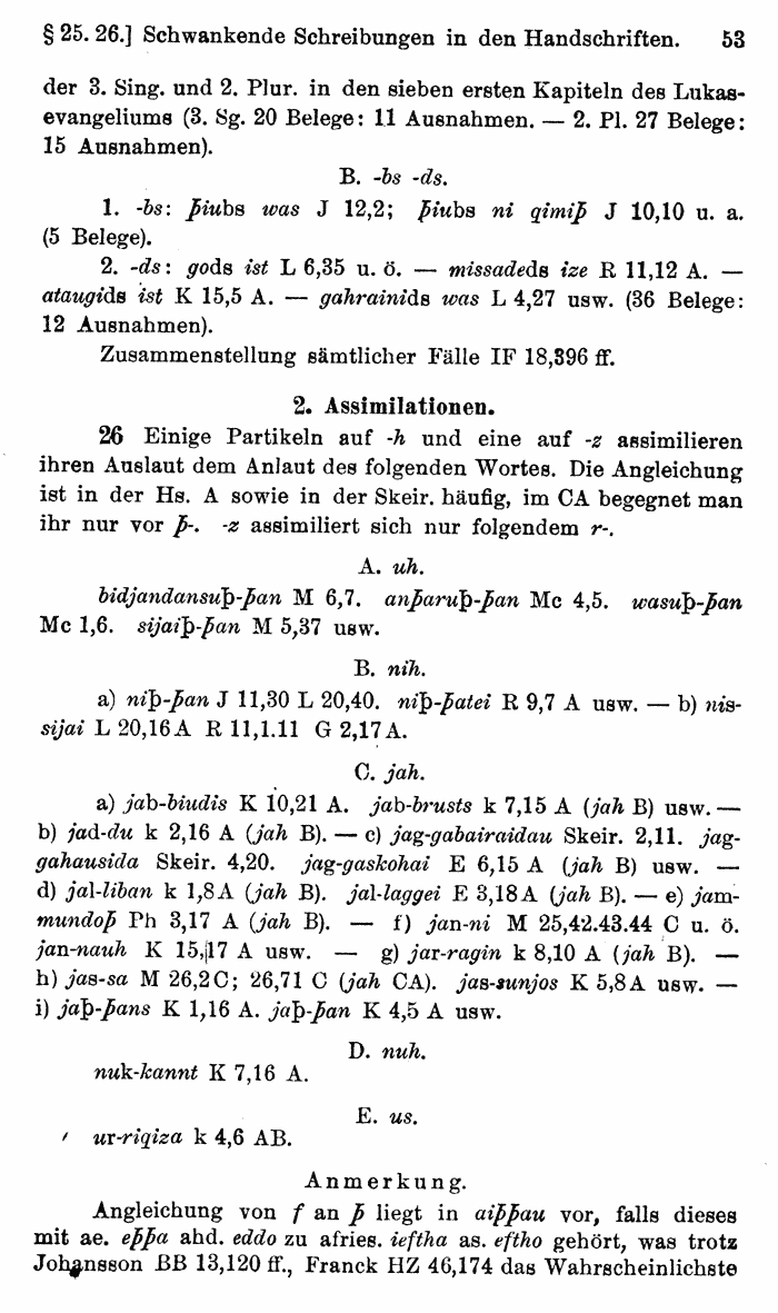 Wilhelm Streitberg 1920: Gotisches Elementarbuch p. 53.