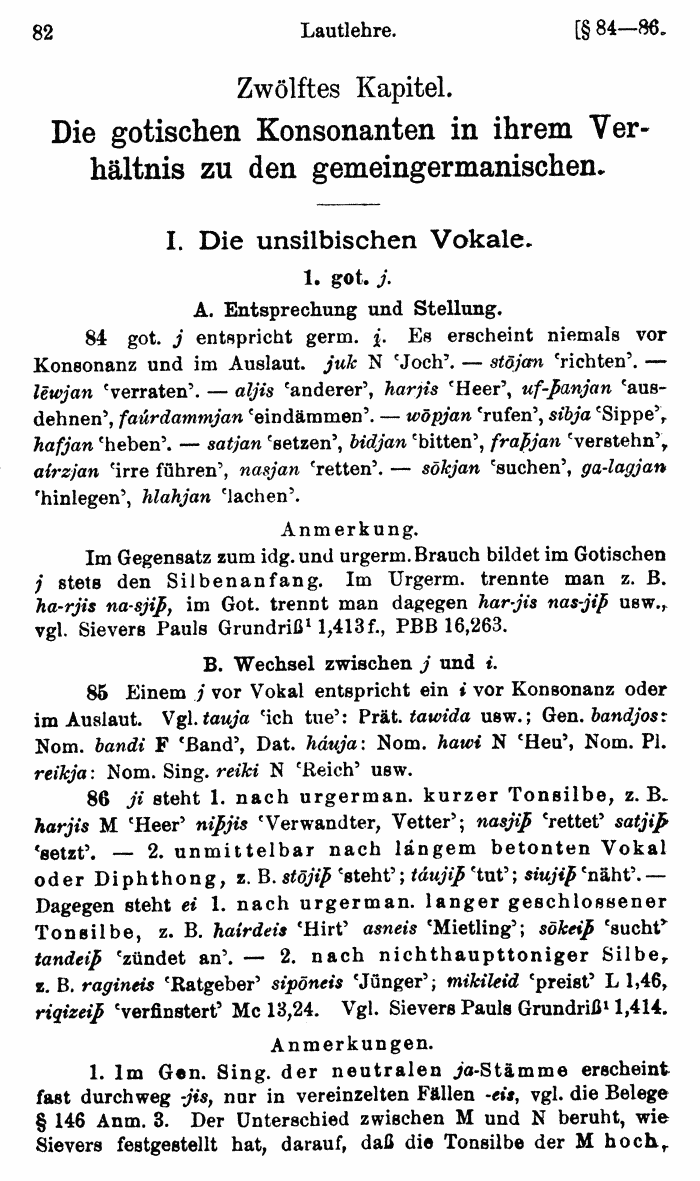 Wilhelm Streitberg 1920: Gotisches Elementarbuch p. 82.