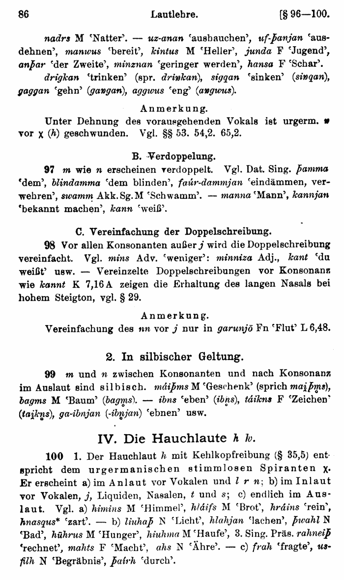 Wilhelm Streitberg 1920: Gotisches Elementarbuch p. 86.