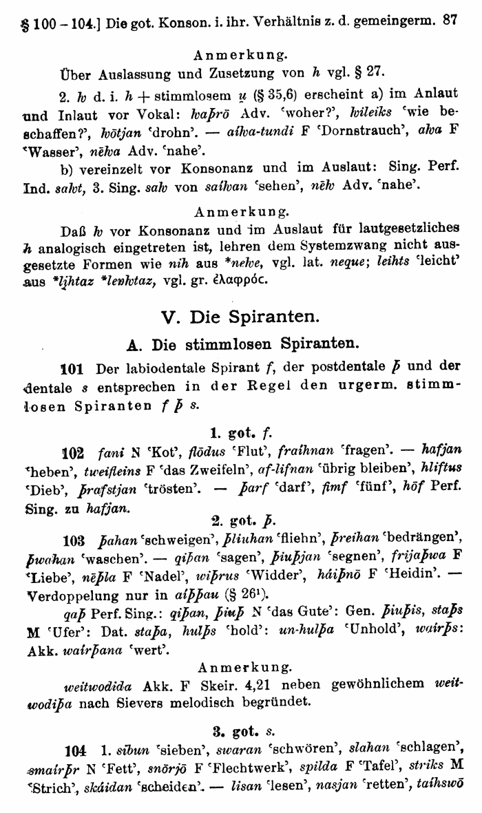 Wilhelm Streitberg 1920: Gotisches Elementarbuch p. 87.