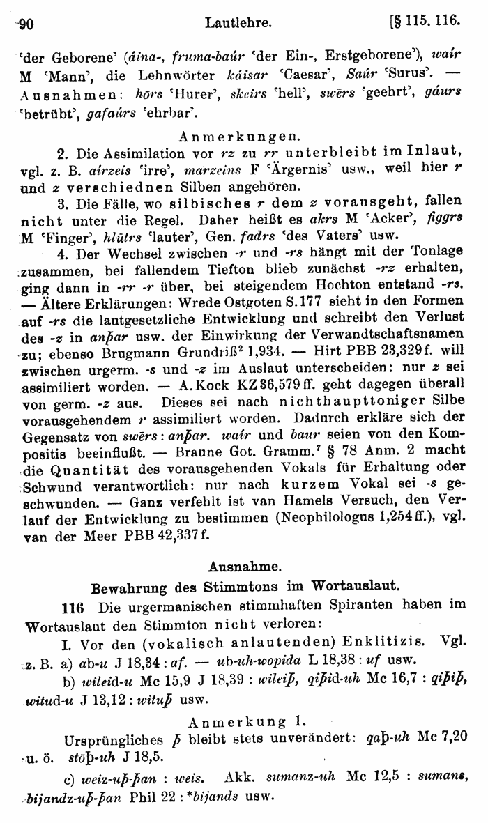 Wilhelm Streitberg 1920: Gotisches Elementarbuch p. 90.