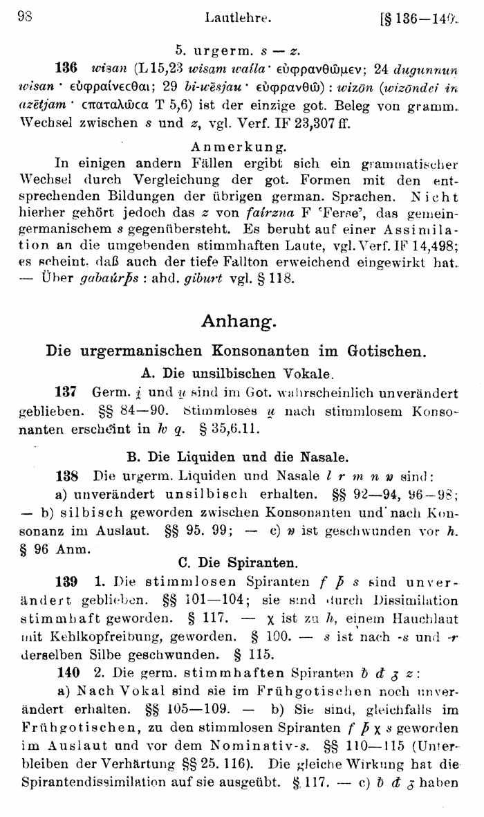 Wilhelm Streitberg 1920: Gotisches Elementarbuch p. 98.