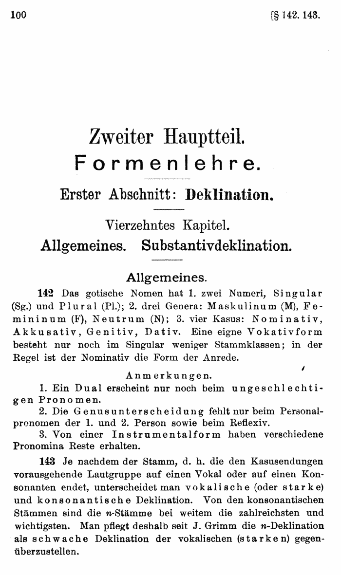 Wilhelm Streitberg 1920: Gotisches Elementarbuch p. 100.