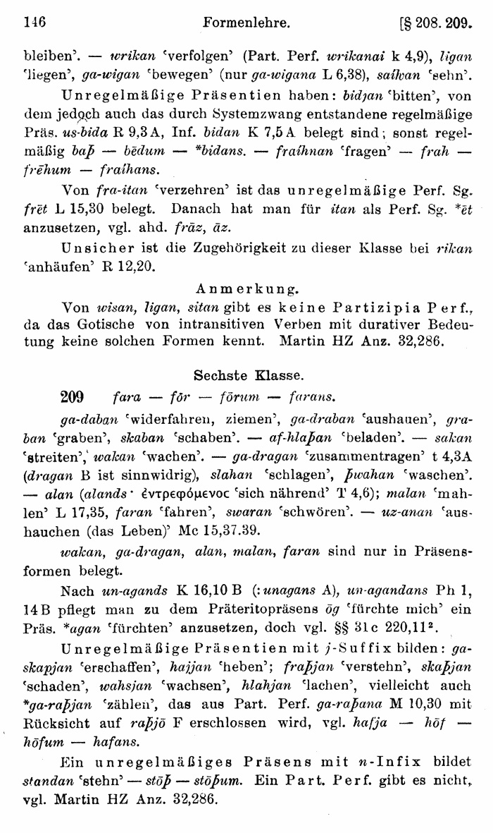Wilhelm Streitberg 1920: Gotisches Elementarbuch p. 146.