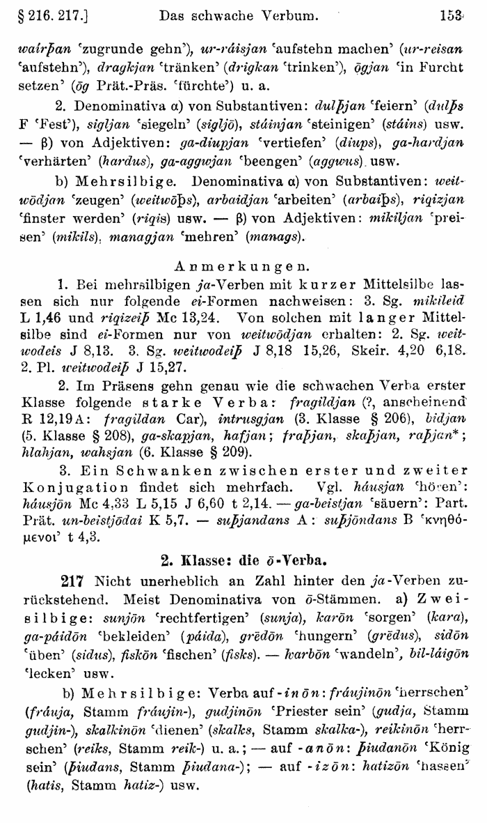 Wilhelm Streitberg 1920: Gotisches Elementarbuch p. 153.