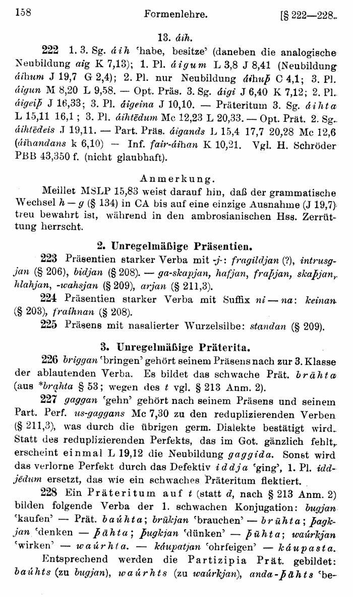 Wilhelm Streitberg 1920: Gotisches Elementarbuch p. 158.