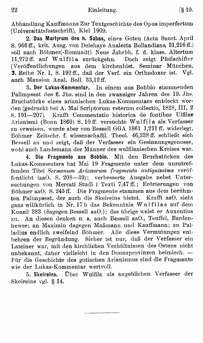 Wilhelm Streitberg 1920: Gotisches Elementarbuch p. 22.